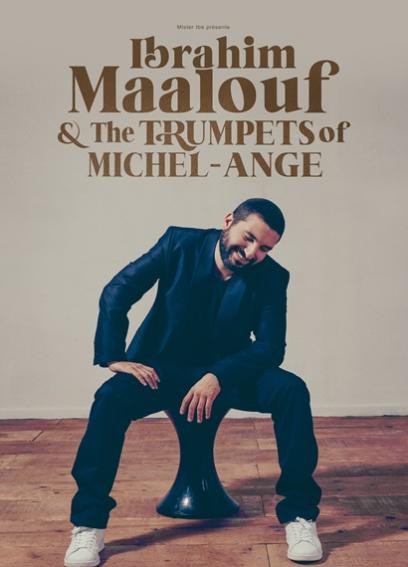 Ibrahim Maalouf & The Trumpets of Michel-Ange